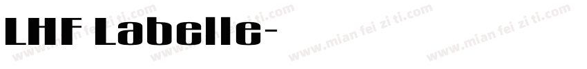 LHF Labelle字体转换